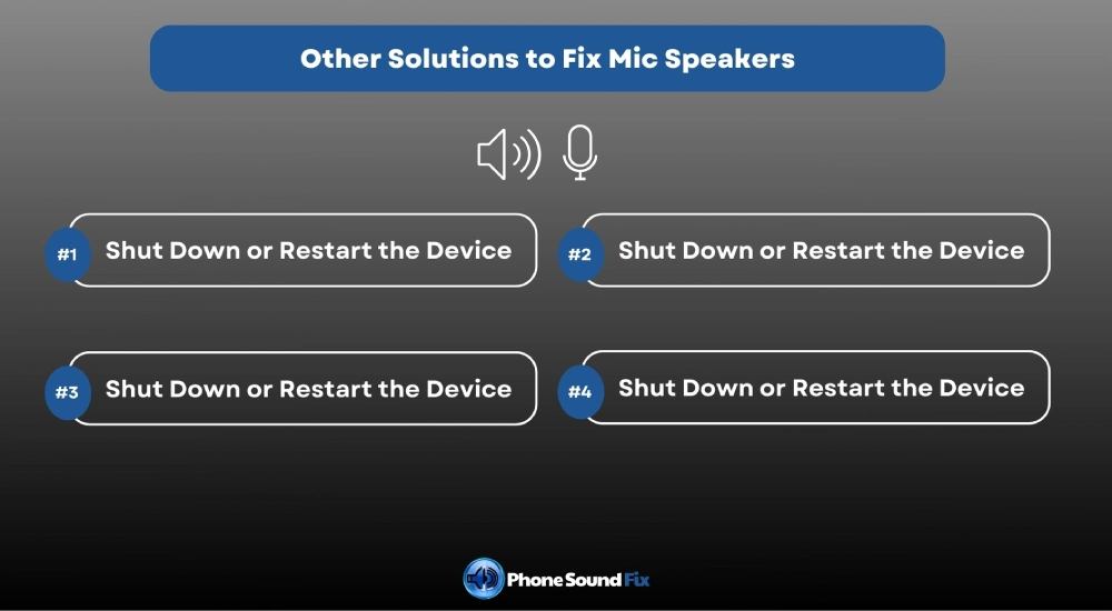 Other Solutions to Fix Mic Speakers